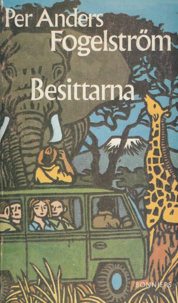 Besittarna : (medelålder, 1976) : roman