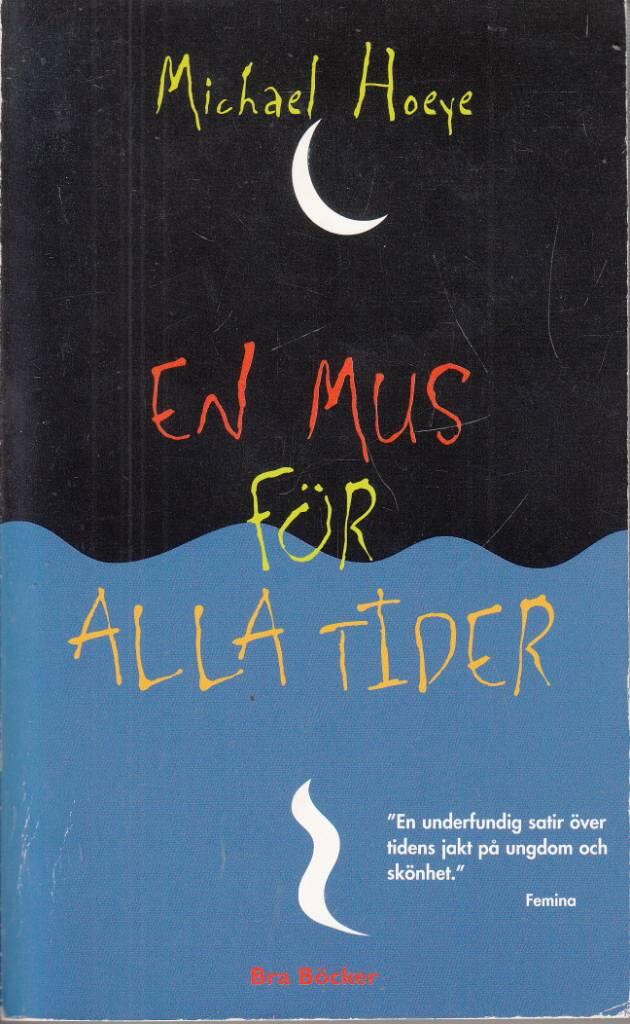 En mus f&ouml;r alla tider : ett Hermux Tantamoq-&auml;ventyr