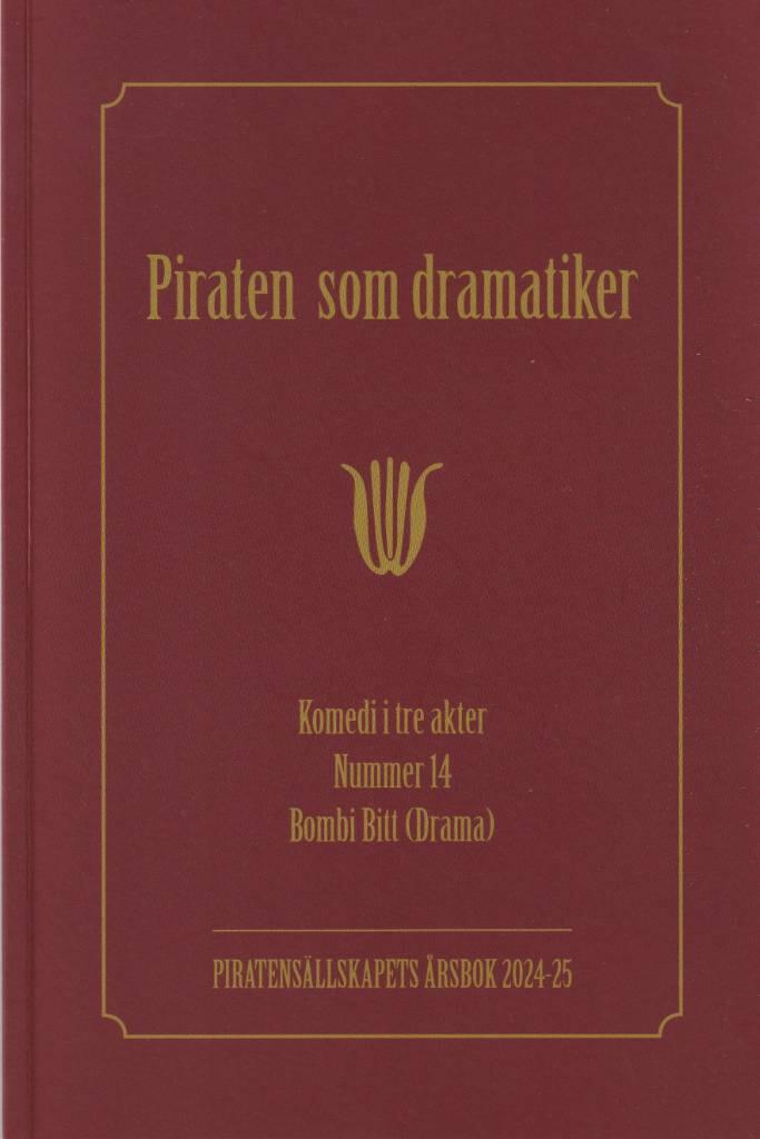 Piraten som dramatiker