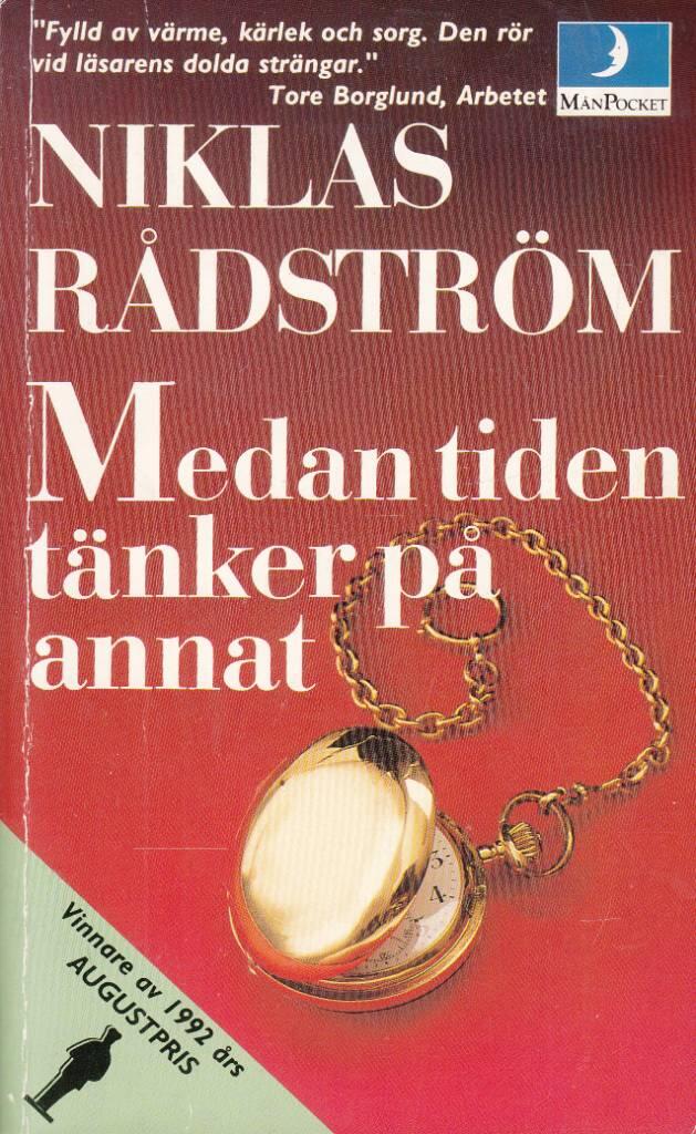 Medan tiden t&auml;nker p&aring; annat