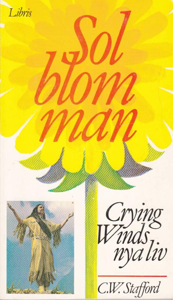 Solblomman : [Crying Winds nya liv]