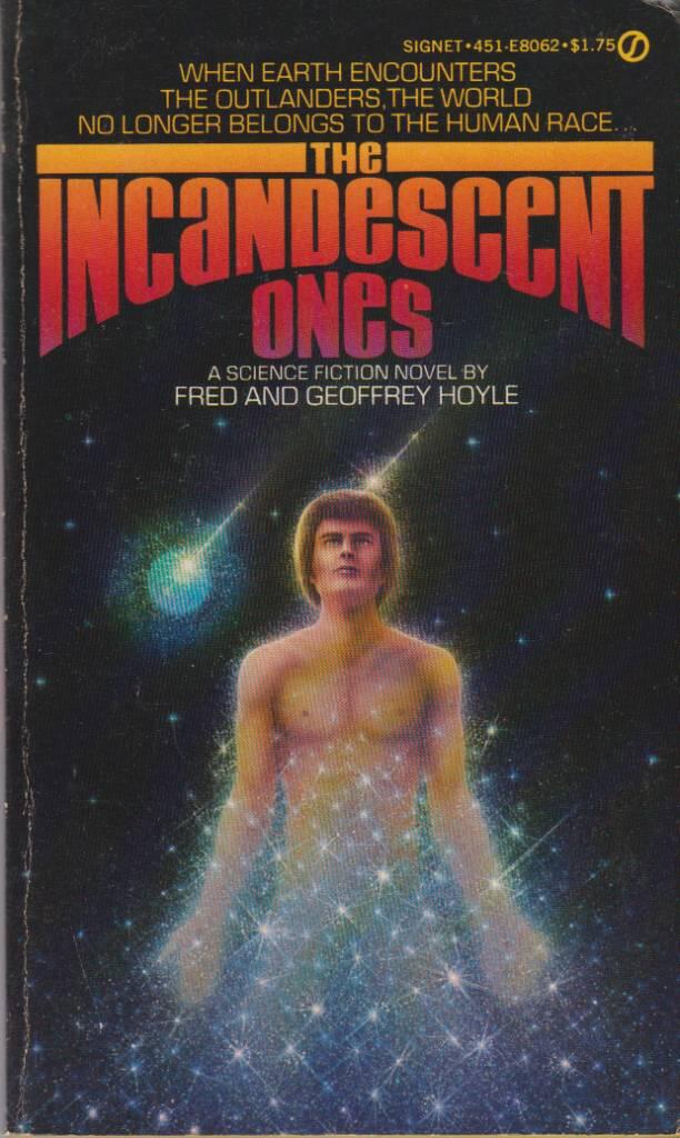 The incandescent ones