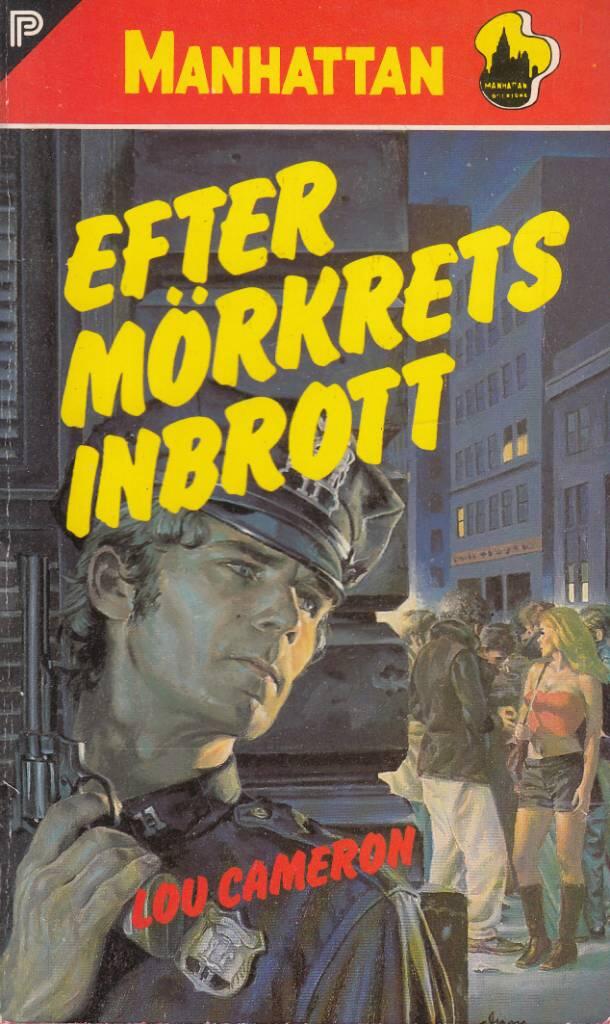 Efter m&ouml;rkrets inbrott