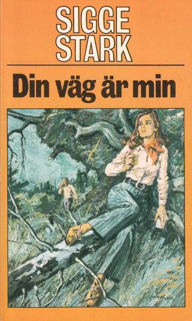 Din v&auml;g &auml;r min