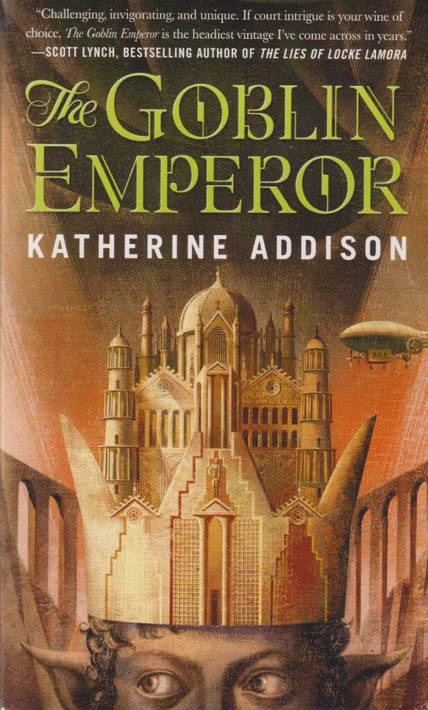 The goblin emperor