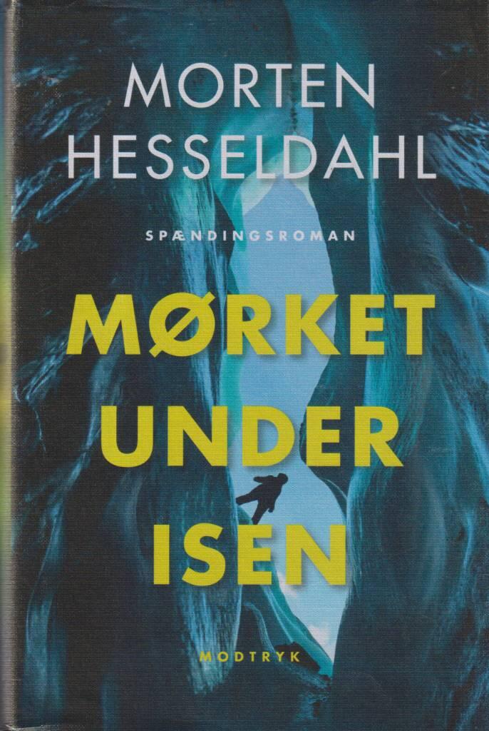 Mørket under isen - spændingsroman