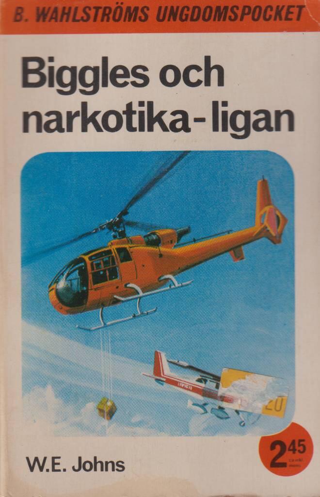 Biggles och narkotika-ligan
