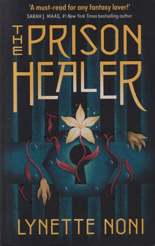 The prison healer