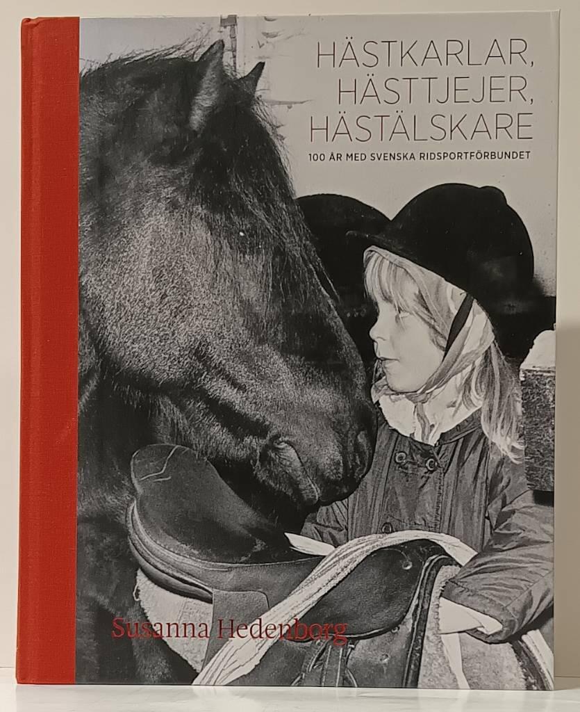 H&auml;stkarlar, h&auml;sttjejer, h&auml;st&auml;lskare