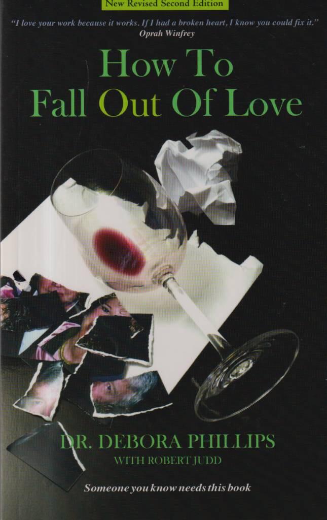 How to fall out of love - how to free yourself of love that hurts and find