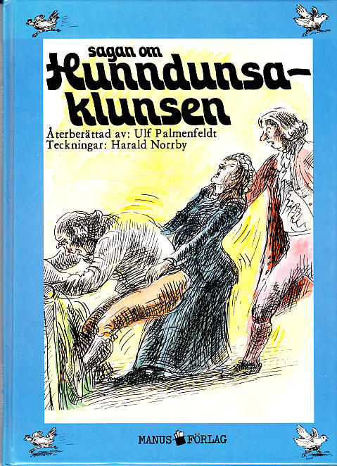 Sagan om Hunndunsaklunsen