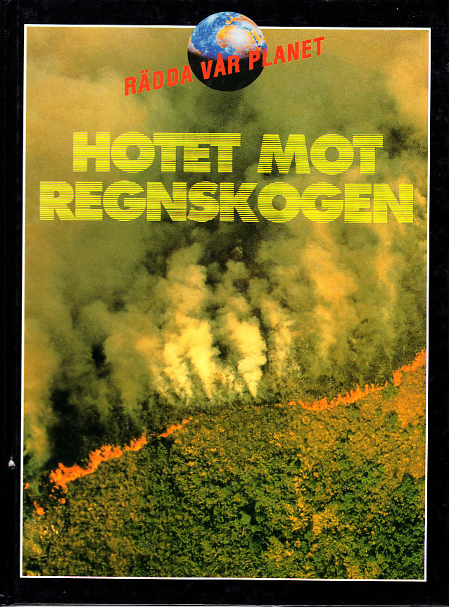 Hotet mot regnskogen