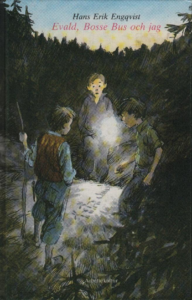 Evald, Bosse Bus och jag : ungdomsroman