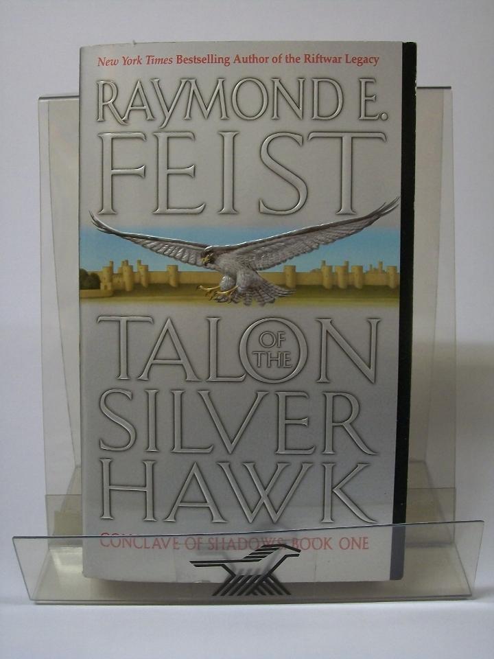 Talon of the Silver Hawk: Conclave of Shadows: Book One