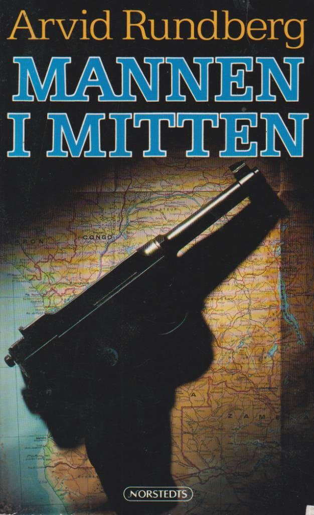 Mannen i mitten : portr&auml;tt av en hemlig agent