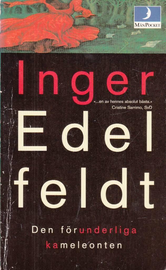 Den f&ouml;runderliga kameleonten : noveller