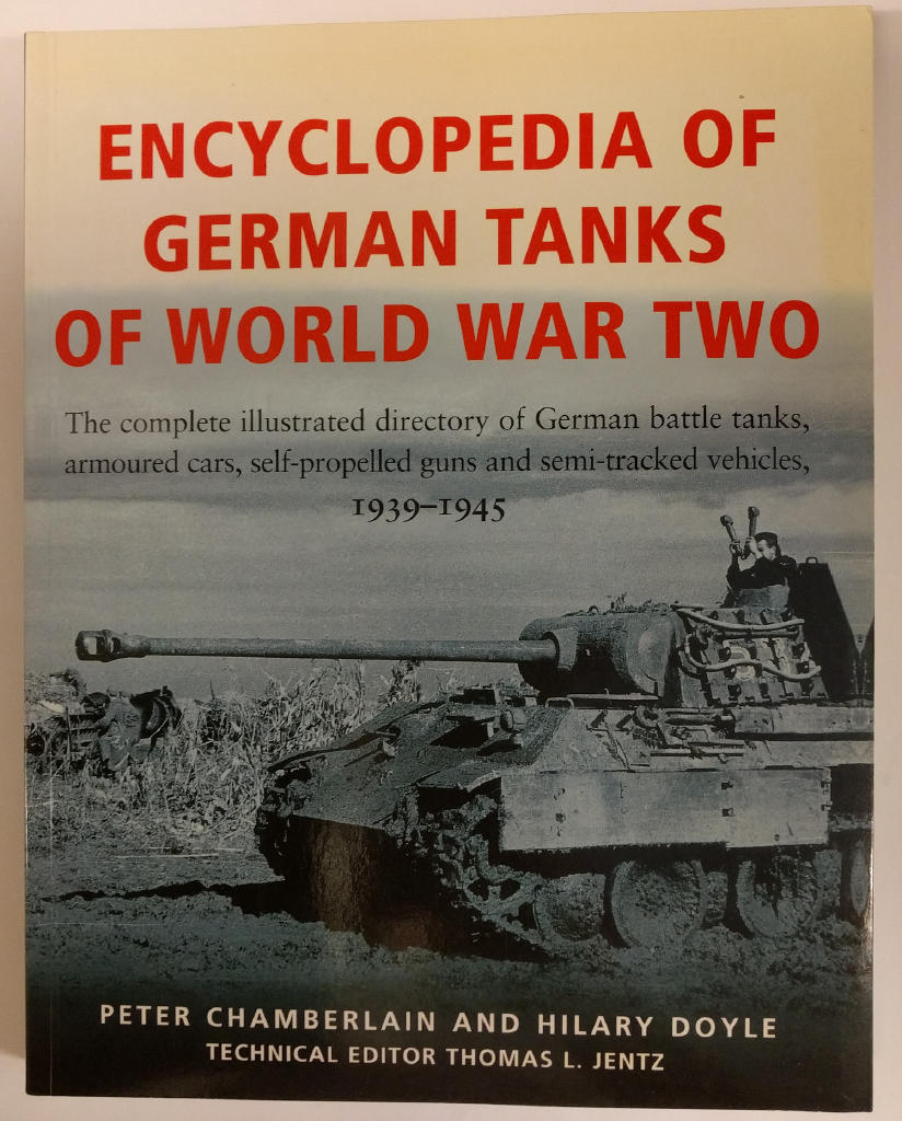 Encyclopedia of German tanks of World War Two