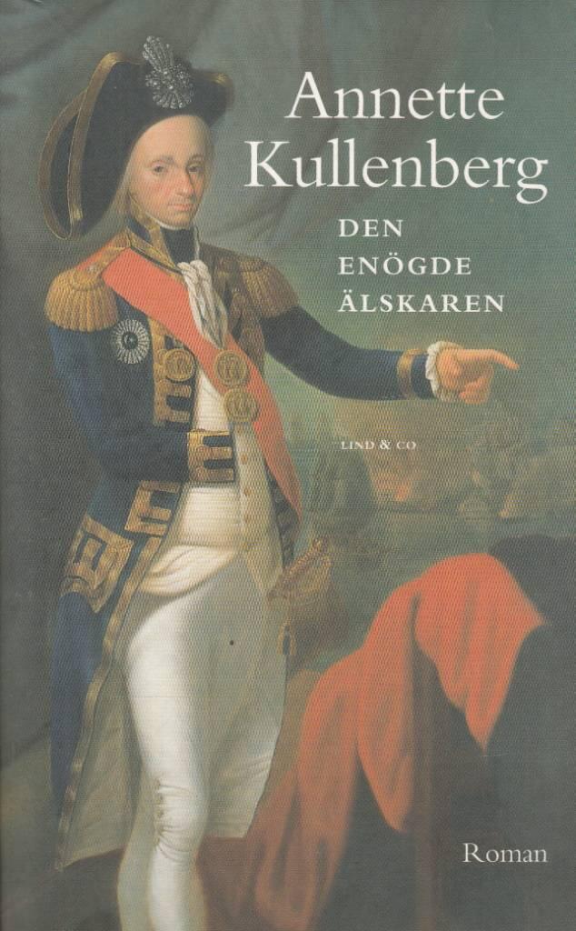 Den en&ouml;gde &auml;lskaren : roman