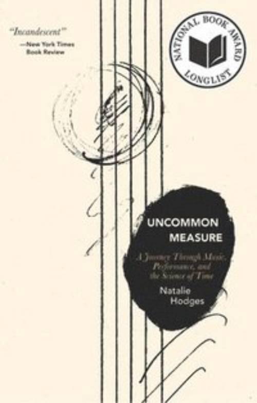 Uncommon measure - a journey through music, performance, and the science of time