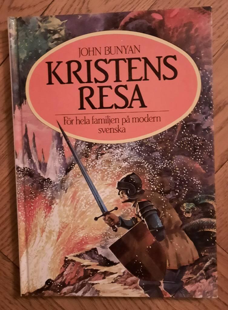 Kristens resa : [f&ouml;r hela familjen p&aring; modern svenska]