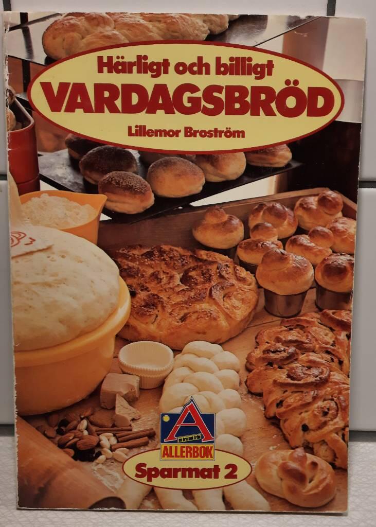 H&auml;rligt och billigt vardagsbr&ouml;d