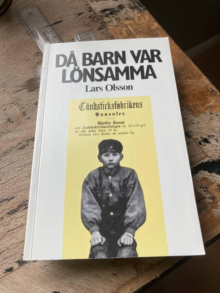 D&aring; barn var l&ouml;nsamma : om arbetsdelning, barnarbete och teknologiska f&ouml;r&auml;ndringar i n&aring;gra svenska industrier under 1800- och b&ouml;rjan av 1900-talet