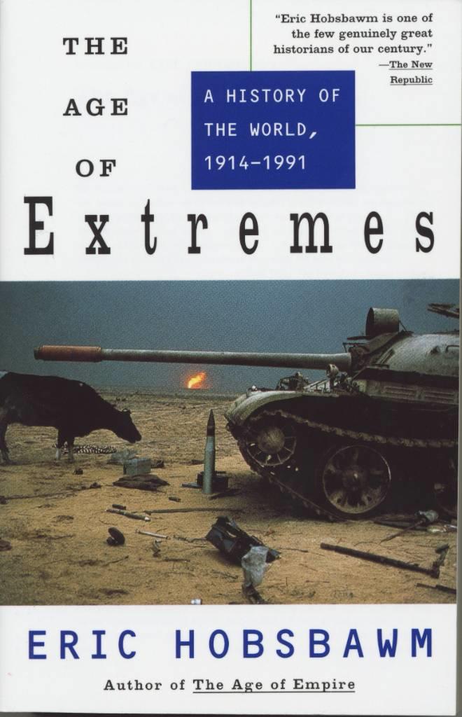The age of extremes : a history of the world, 1914-1991