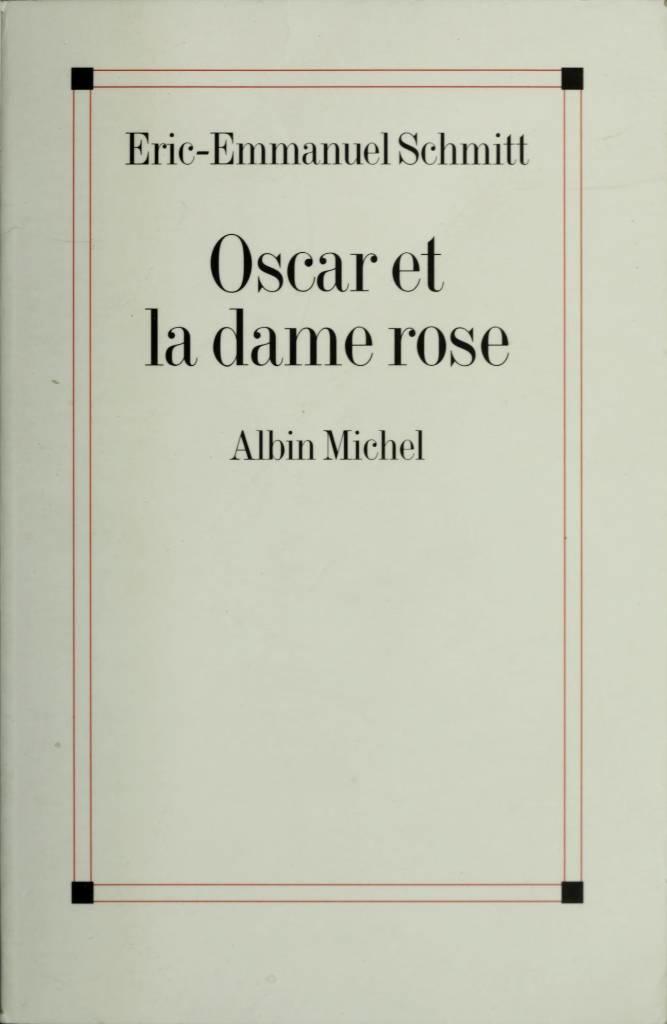 Oscar et la dame rose