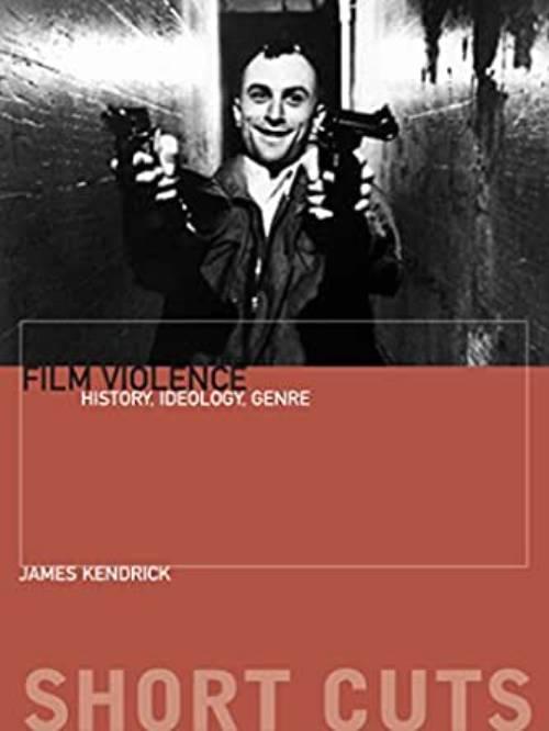 Film violence - history, ideology, genre