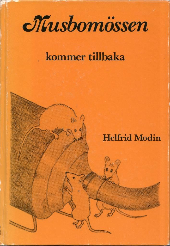 Musbom&ouml;ssen - [sagor f&ouml;r barn och f&ouml;r&auml;ldrar]