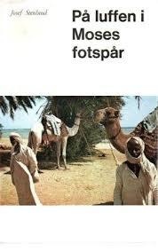 P&aring; luffen i Moses fotsp&aring;r