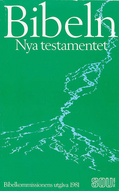Bibeln [Elektronisk resurs] : Nya testamentet : Bibelkommissionens utg&aring;va
