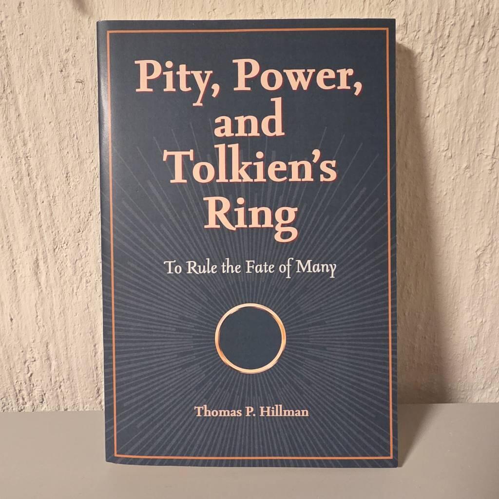 Pity, power, and Tolkien's ring - to rule the fate of many