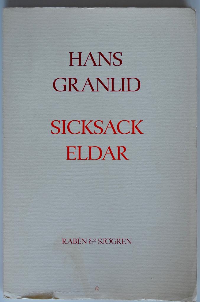 Sicksackeldar - nya dikter