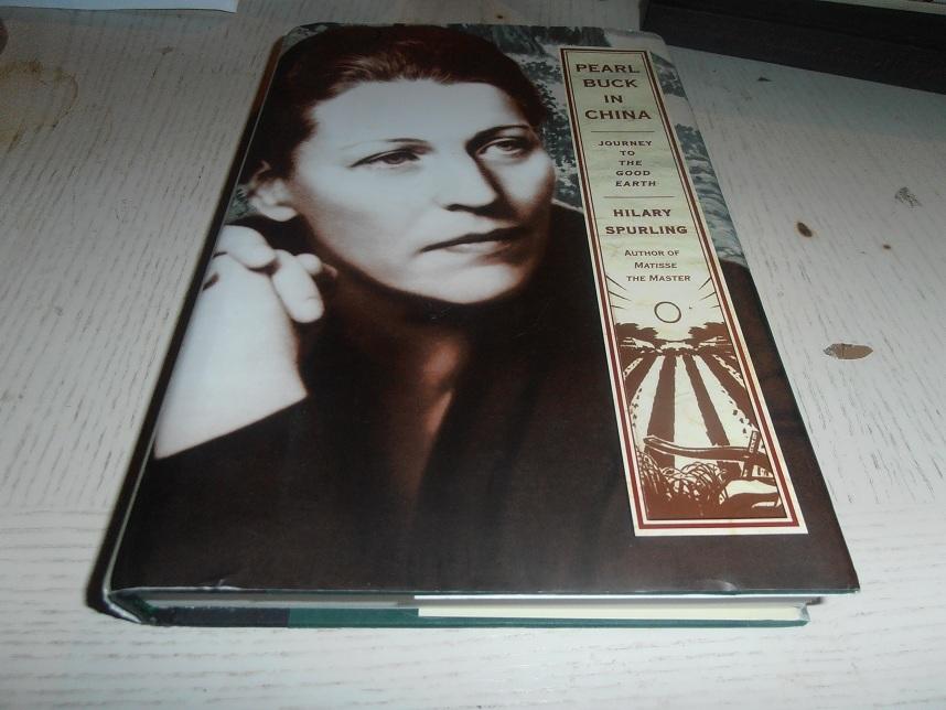 Pearl Buck in China : journey to The good earth