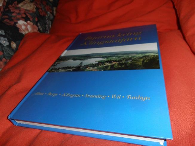 Byarna kring Klingstatj&auml;rn : [Allsta, Berge, Klingsta, Svan&auml;ng, Wii, Tunbyn]