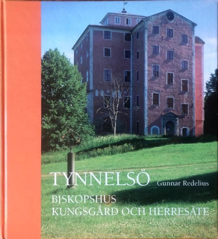 Tynnelsö : biskopshus, kungsgård och herresäte