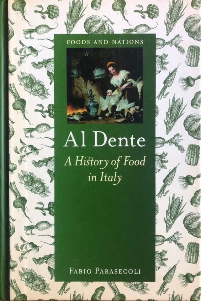 Al dente - a history of food in Italy