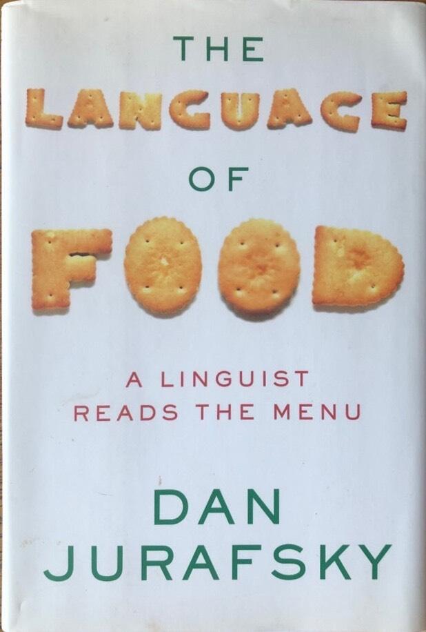 The language of food - a linguist reads the menu