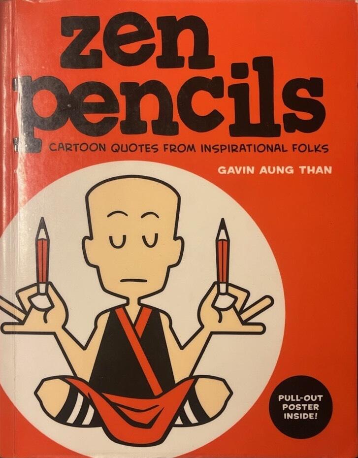 Zen pencils - cartoon quotes from inspirational folks