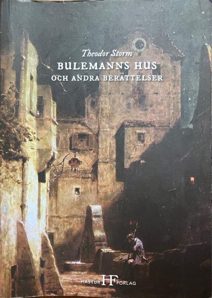 Bulemanns hus och andra ber&auml;ttelser