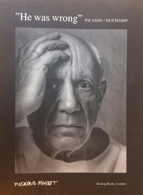 "He was wrong" : Picasso/Duchamp