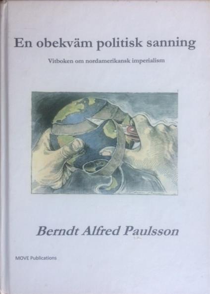 En obekv&auml;m politisk sanning