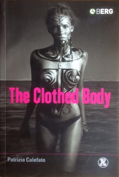 The clothed body