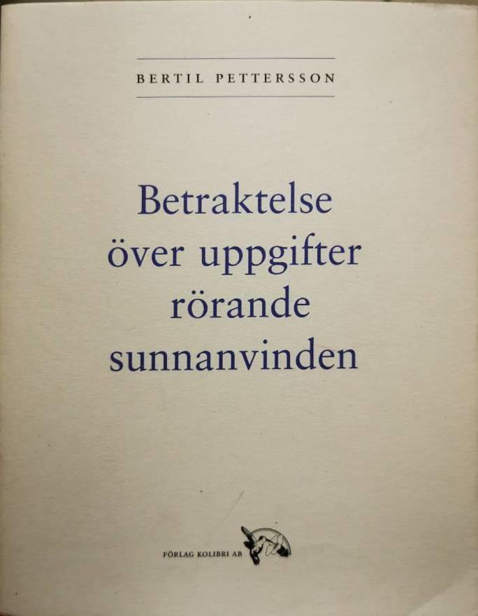 Betraktelse &ouml;ver uppgifter r&ouml;rande sunnanvinden