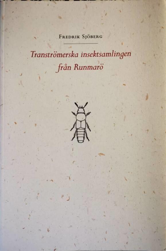 Transtr&ouml;merska insektsamlingen fr&aring;n Runmar&ouml;