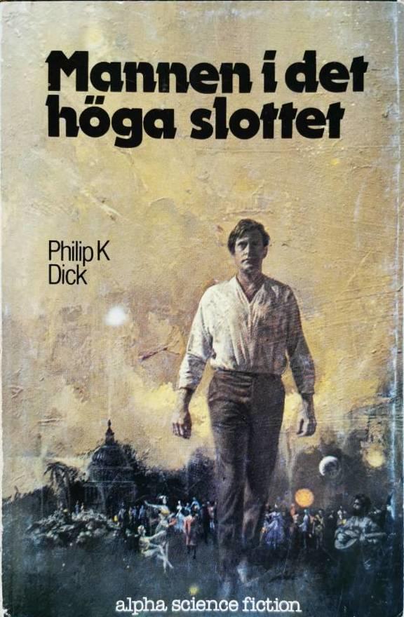 Mannen i det h&ouml;ga slottet