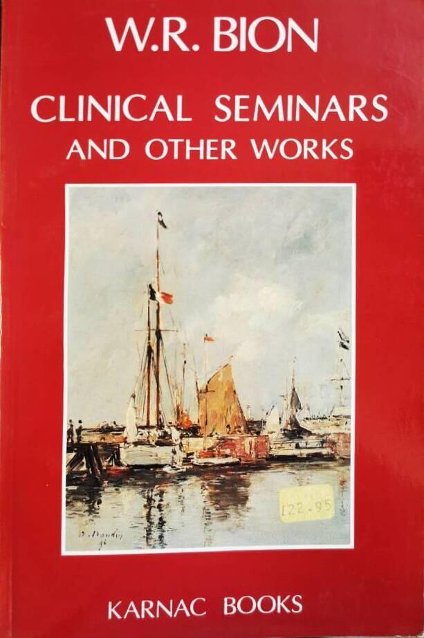 Clinical seminars and other works