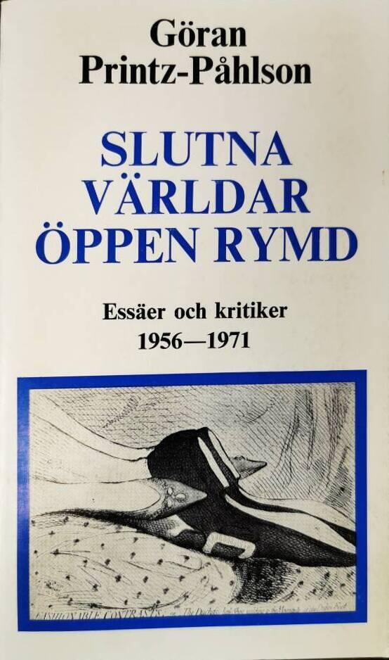 Slutna v&auml;rldar, &ouml;ppen rymd : ess&auml;er och kritiker 1956-1971