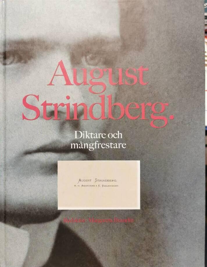 August Strindberg : diktare och mångfrestare